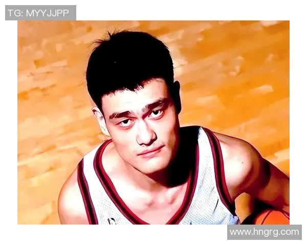 姚明2020年比赛精彩回顾与篮球生涯的深刻反思